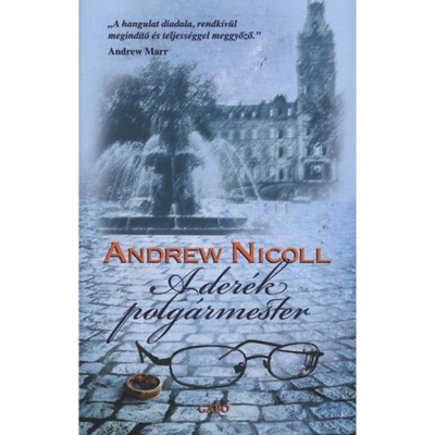 A der&amp;eacute;k polg&amp;aacute;rmester - Andrew Nicoll foto