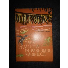 ARKADY FIEDLER - TARA INVALUITA IN PARFUMUL RASINILOR