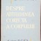 DESPRE ATITUDINEA CORECTA A CORPULUI-ADRIAN N. IONESCU-262836