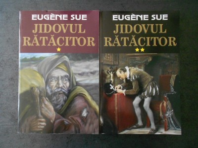 EUGENE SUE - JIDOVUL RATACITOR 2 volume foto