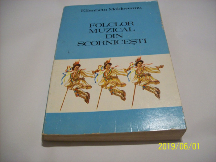 folclor muzical din scornicesti-an 1980,autor-elisabeta moldoveanu