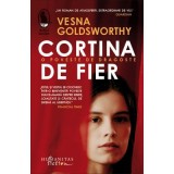 Cortina de Fier. O poveste de dragoste - Vesna Goldsworthy