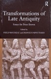 Transformations of Late Antiquity. Essays for Peter Brown. Edited by Philip Rousseau and Manolis Papoutsakis