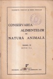 Elisabeta Ciortan, Xenia Nicolau - Conservarea alimentelor de natura animala,