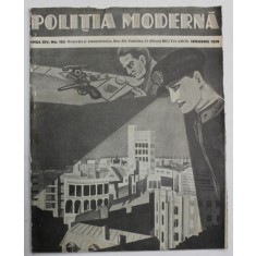 POLITIA MODERNA , REVISTA de STIINTA - LITERATURA , No. 155 , 1939