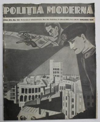 POLITIA MODERNA , REVISTA de STIINTA - LITERATURA , No. 155 , 1939 foto