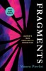 Fragments: Journeys from Isolation to Connection