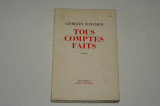 Tous comptes faits - Georges Conchon - Paris - 1957