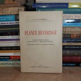 T.D.R. IOANITESCU - PLANUL BEVERIDGE_PLANUL SECURITATII SOCIALE ,1944, DEDICATIE