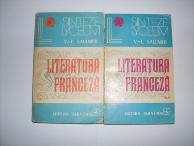 Literatura Franceza Vol.1-2 - V.-l. Saulnier ,550159 foto