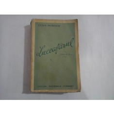 LUCEAFARUL - CEZAR PETRESCU - EDITIA III-A
