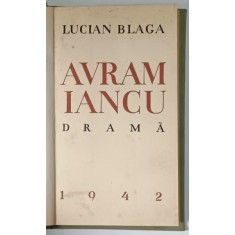 AVRAM IANCU. DRAMA de LUCIAN BLAGA , 1934 *EDITIE PRINCEPS