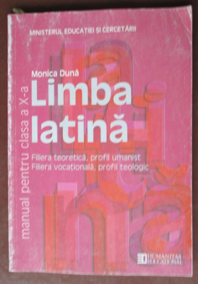 Limba latina. Manual clasa a 10-a-Monica Duna foto