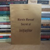 ESMERALDA - MARELE MANUAL SECRET AL INITIATILOR , 2003 *