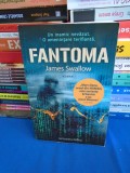 JAMES SWALLOW - FANTOMA ( ROMAN ) , 2023 *