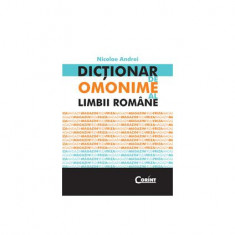 DicÅ£ionar de omonime al limbii romÃ¢ne - Paperback brosat - Nicolae Andrei - Corint