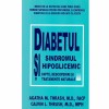 Colectiv - Diabetul si sindromul hipoglicemic - Fapte, descoperiri