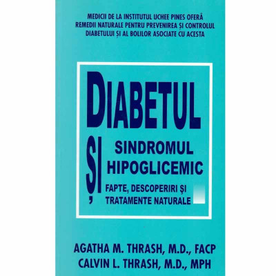 colectiv - Diabetul si sindromul hipoglicemic - Fapte, descoperiri foto