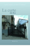 La curte - Ady Ross, 2021