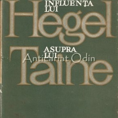 Influenta Lui Hegel Asupra Lui Taine Teoretician Al Cunoasterii - D. D. Rosca