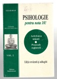 Psihologie pentru nota 10 - Cezar Ioan vol. 2, ed. revazuta si adaugita, 1998