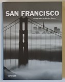 SAN FRANCISCO , photographs by MORTON BEEBE , text by CHRISTINA BURNS , 2003