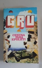 Victor Suvorov - Cenusa fara epoleti , romanul unui spion foto