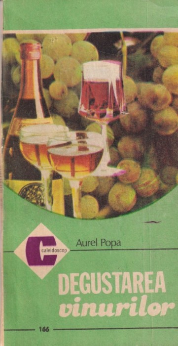 Aurel Popa - Degustarea vinurilor