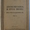 1945 ANTICHITATEA SI EVUL MEDIU - CLASA I , PARTEA I , Ed Cooperativa VICTORIA