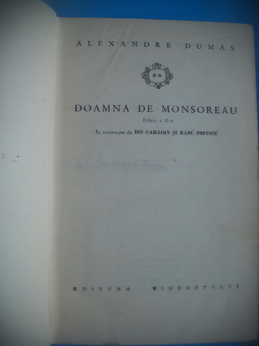HOPCT ALEXANDRE DUMAS -DOAMNA DE MONSOREAU-VOL II -1964-446 PAGINI