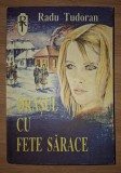 Radu Tudoran - Orașul cu fete sărace (Euromega, 1991)