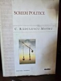 C. Radulescu-Motru - Scrieri Politice