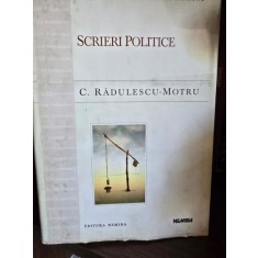 C. Radulescu-Motru - Scrieri Politice