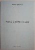Piata si democratie - Silviu Brucan, carte de politica