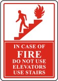 In Case of Fire Do Not Use Elevator