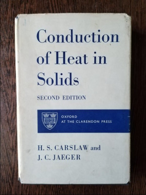 H. S. Carslaw, J. C. Jaeger - Conduction of Heat in Solids foto
