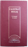 PE DRUMURI DE MUNTE de CALISTRAT HOGAS , 2009 *PREZINTA MICI PETE