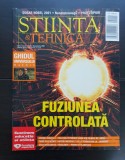 Revista ȘTIINȚĂ &amp; TEHNICĂ, anul LXXII / #110 / Noiembrie 2021: Fuziunea controlată * Ghidul Universului Matrix * Nanotehnologii * Prototipuri
