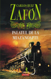 Palatul de la Miazănoapte - Paperback brosat - Carlos Ruiz Zaf&oacute;n - Polirom