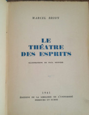 MARCEL BRION - LE THEATRE DES ESPRITS {1941} foto