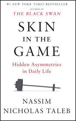 Skin in the Game: Hidden Asymmetries in Daily Life foto