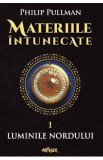 Materiile intunecate Vol.1: Luminile nordului - Philip Pullman