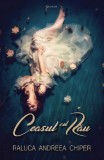 Ceasul cel rau | Raluca-Andreea Chiper, Quantum Publishers