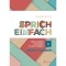 Sprich einfach B1 szint - N&eacute;met sz&oacute;beli &eacute;retts&eacute;gire &eacute;s nyelvvizsg&aacute;ra - Barab&aacute;s Szilvia