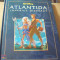 Walt Disney - ATLANTIDA / Imperiul disparut { Editura Egmont, in jur de 2005 }