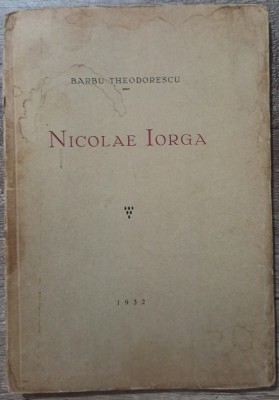 Nicolae Iorga - Barbu Theodorescu// 1932 foto