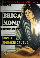 Brigada mondena - Fiicele monseniorului foto