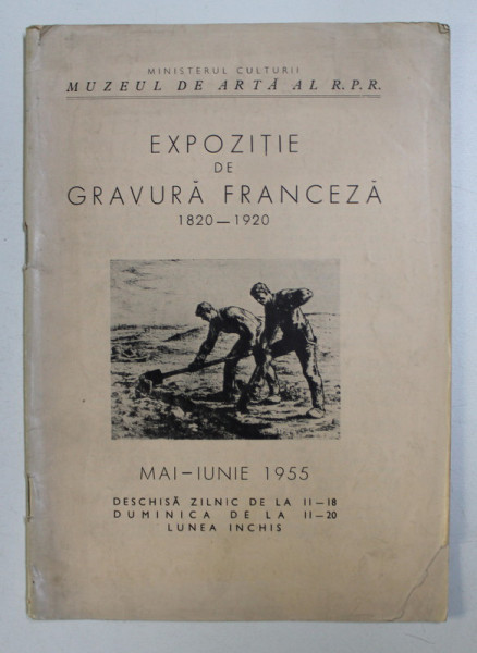 EXPOZITIE DE GRAVURA FRANCEZA 1820-1920 , 1955