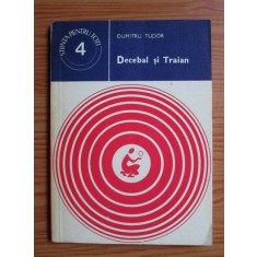 Dumitru Tudor - Decebal si Traian