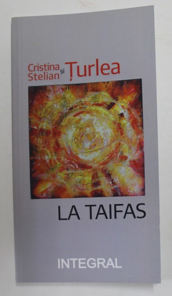 CRISTIAN TURLEA si STELIAN TURLEA - LA TAIFAS , 2021